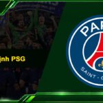 Nhận Định PSG - Phong Độ, Soi Kèo Và Lịch Thi Đấu